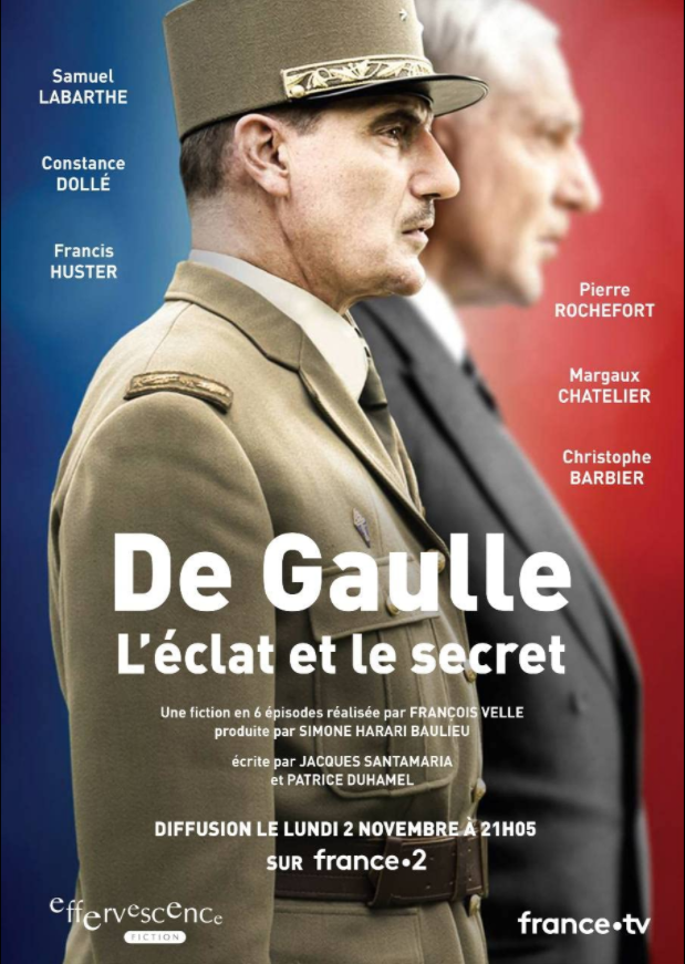 De Gaulle, l'éclat et le secret - Série (2020)