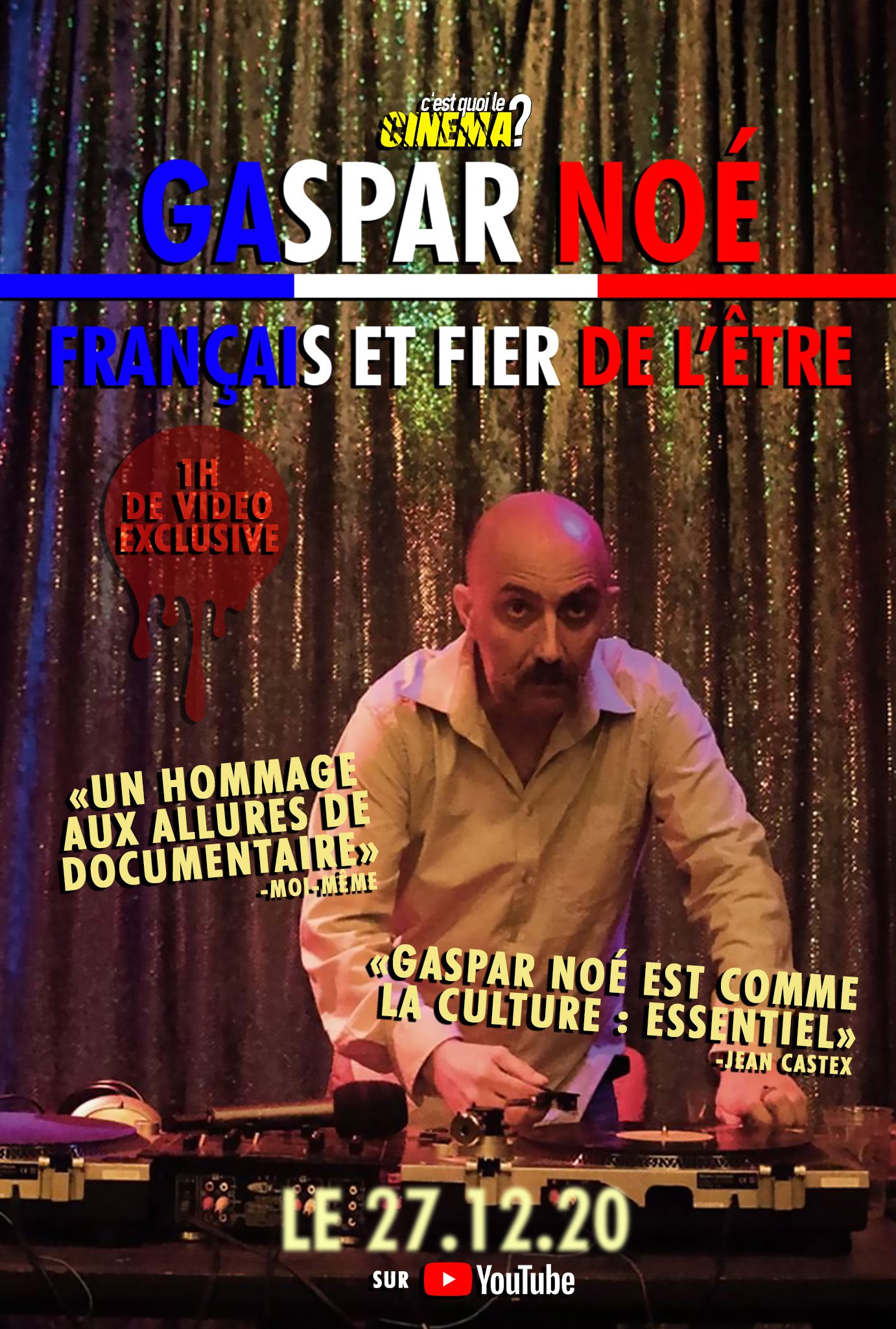 Film Gaspar Noé : français et fier de l'être - Documentaire (2020)