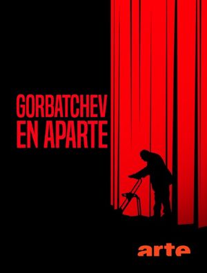 Film Gorbatchev - En aparté - Documentaire (2021)