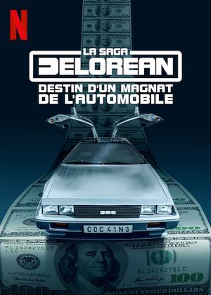 La Saga DeLorean : Destin d'un magnat de l'automobile - Série (2021)