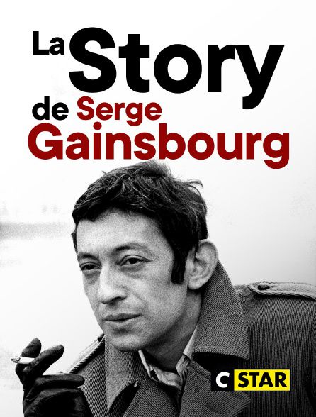 Film La story de Gainsbourg : le punchliner - Documentaire (2021)