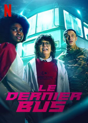 Film Le Dernier Bus - Série (2022)