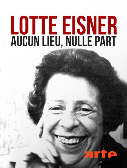 Film Lotte Eisner - Par amour du cinéma - Documentaire (2021)