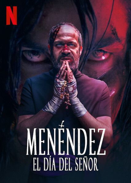 Film Menéndez : El día del Señor - Film (2020)