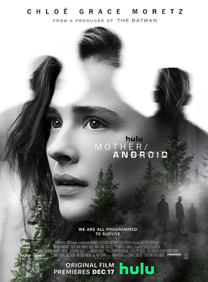 Film Mother/Android - Film (2021)