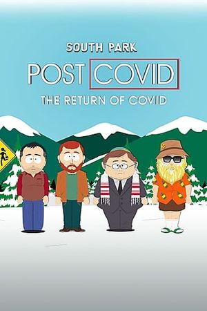 Film South Park: Post-Covid - The Return of Covid - Téléfilm d'animation (2021)