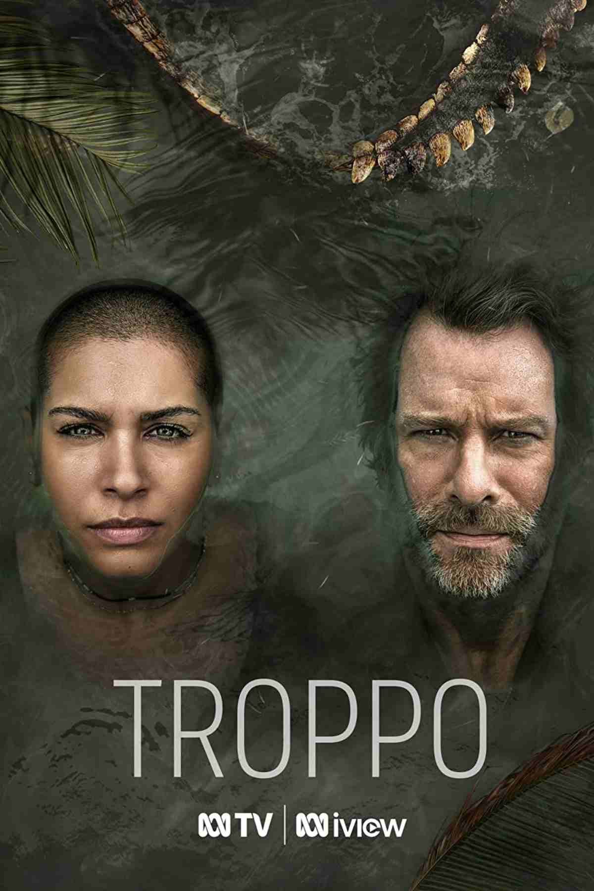 Troppo - Série TV 2022