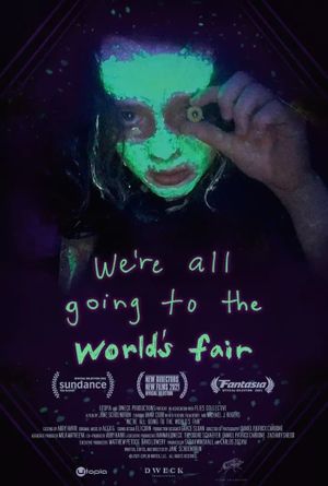 Film We’re All Going to the World’s Fair - Film (2021)