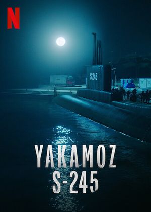Yakamoz S-245 - Série (2022)